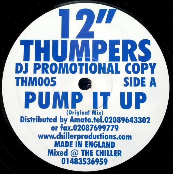 12 Inch Thumpers - Pump It Up