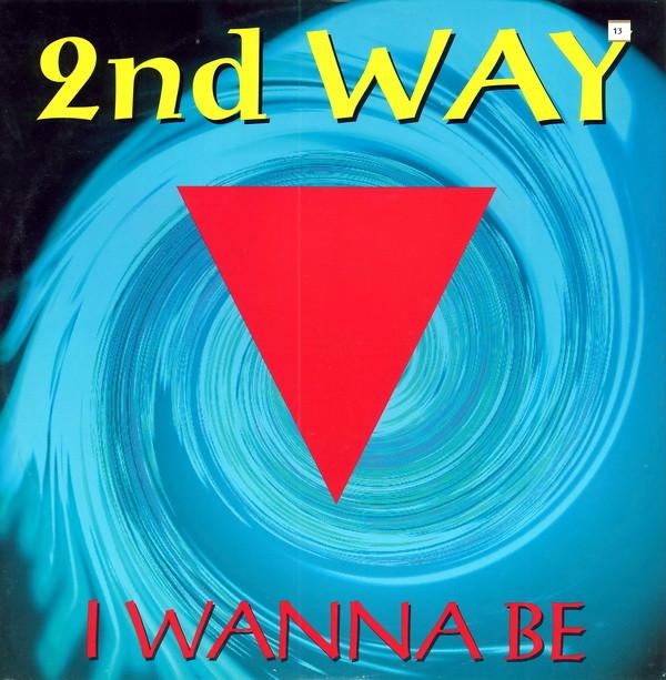 2nd Way - I Wanna Be