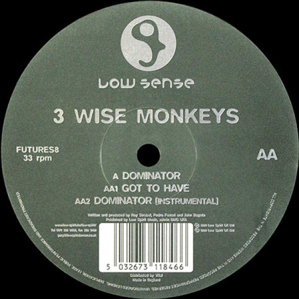 3 Wise Monkeys - Dominator