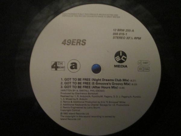 49ers - Got To Be Free
