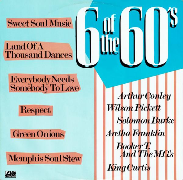  - 6 Of The 60's