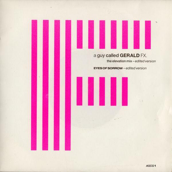 A Guy Called Gerald - FX / Eyes Of Sorrow