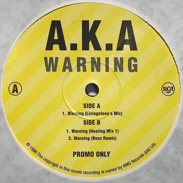 A.K.A. - Warning