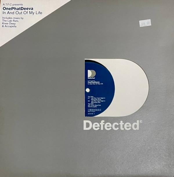 ATFC, OnePhatDeeva - In And Out Of My Life