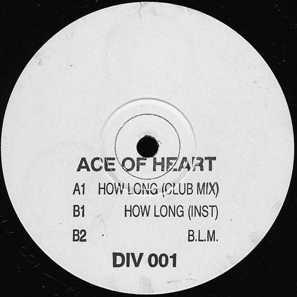 Ace Of Heart - How Long