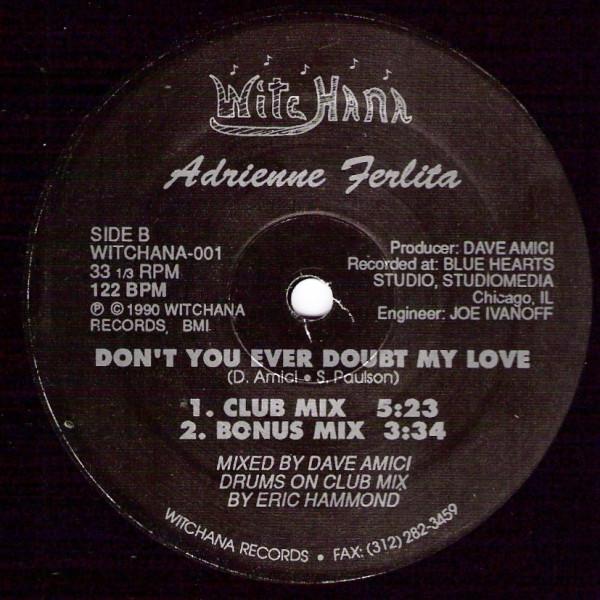 Adrienne Ferlita - Don't You Ever Doubt My Love