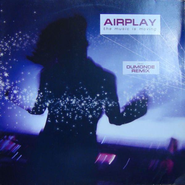 Airplay - The Music Is Moving