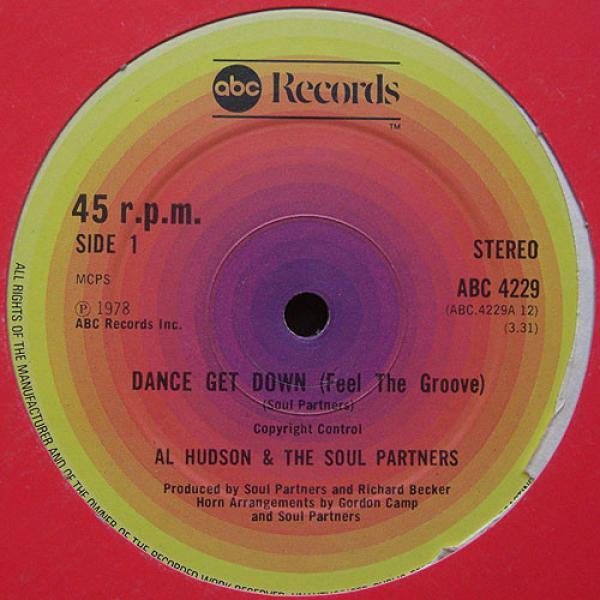 Al Hudson & The Partners - Dance Get Down (Feel The Groove)