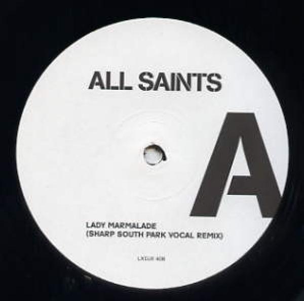 All Saints - Lady Marmalade