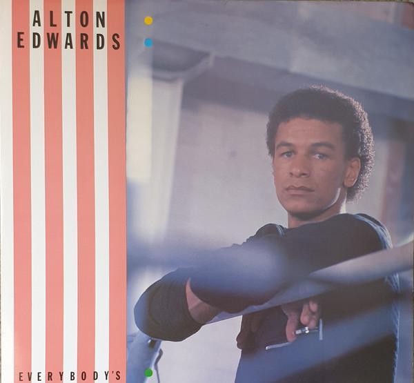 Alton Edwards - Everybody's Watching