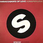 Ambassadors Of Love - A Deeper Love