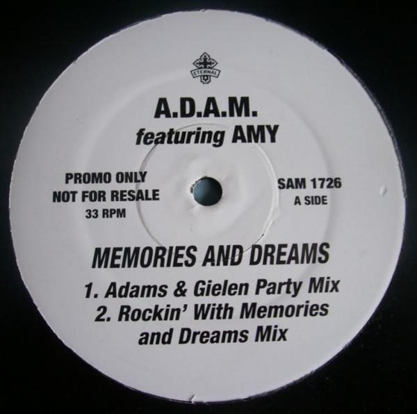 Amy, A.D.A.M. - Memories And Dreams