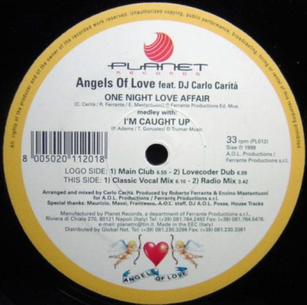 Angels Of Love, Carlo Carita - One Night Love Affair (Medley With I'm Caught Up)