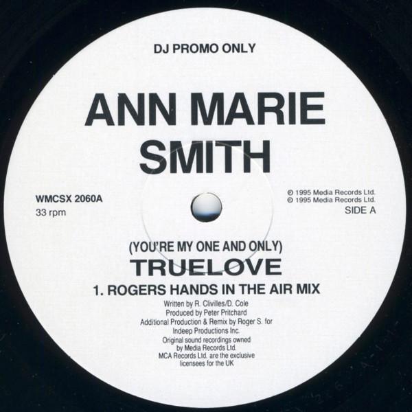 Ann-Marie Smith - (You're My One And Only) True Love