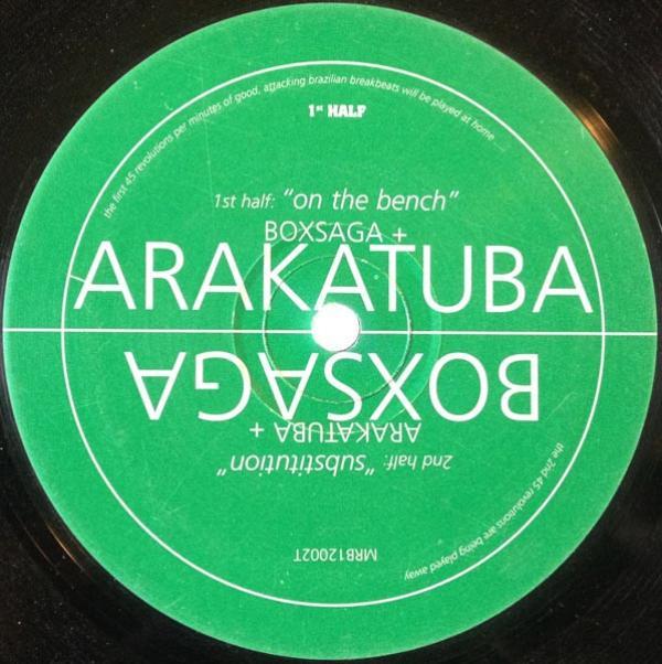 Arakatuba, Boxsaga - On The Bench / Substitution