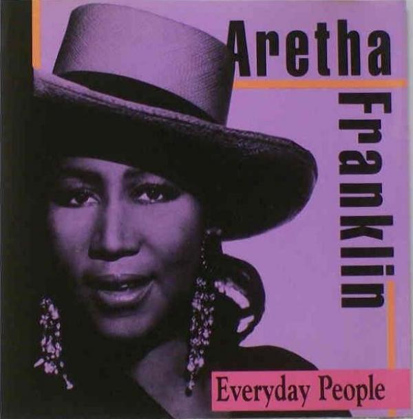 Aretha Franklin - Everyday People