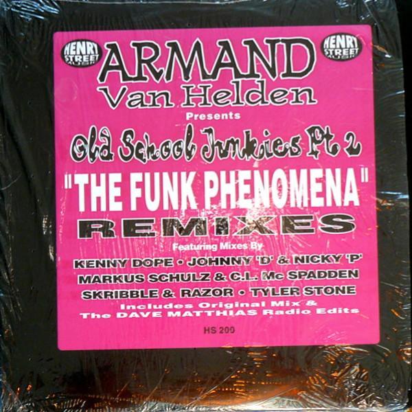 Armand Van Helden, Old School Junkies - The Funk Phenomena Remixes