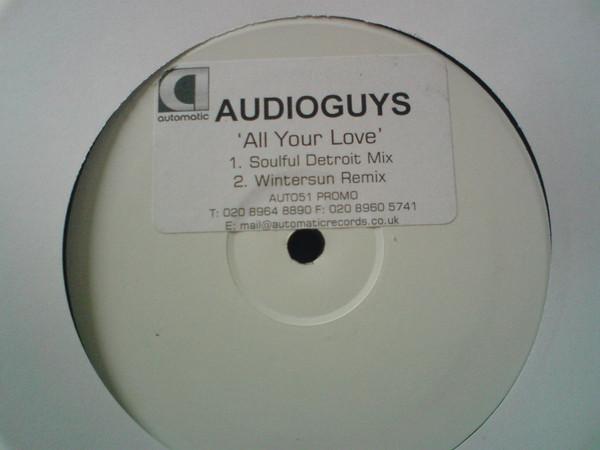Audioguys - All Your Love