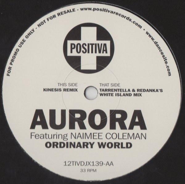 Aurora, Naimee Coleman - Ordinary World