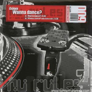 Axiom - Wanna Dance