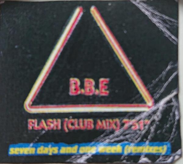 B.B.E. - Flash / Seven Days And One Week (Remixes)
