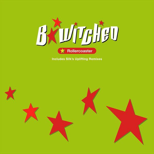 B*Witched - Rollercoaster