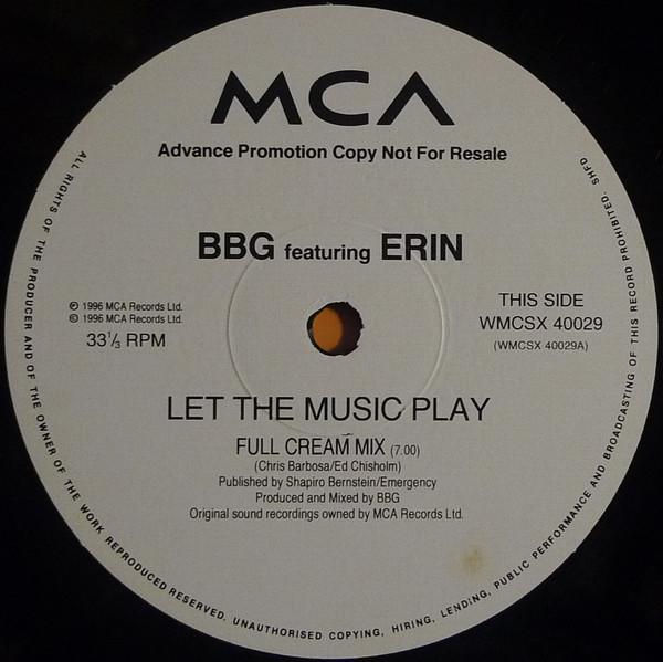 BBG, Erin Lordan - Let The Music Play