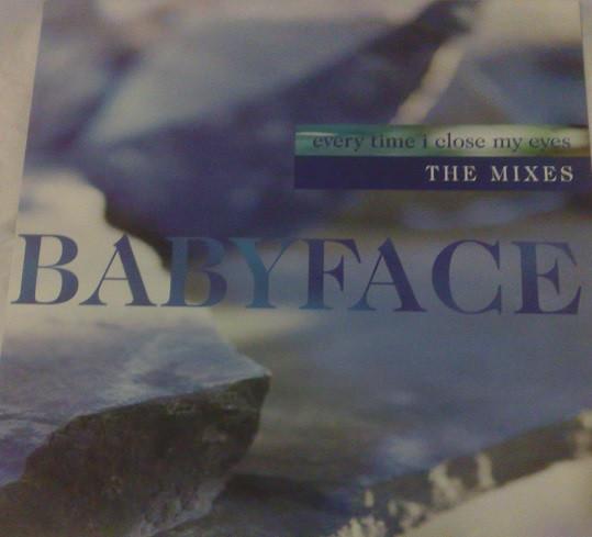 Babyface - Every Time I Close My Eyes