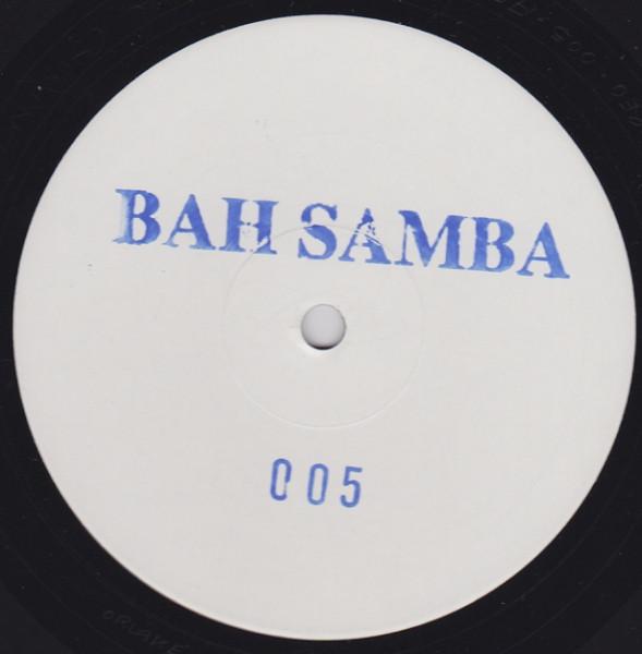 Bah Samba - Unreleased Dubs