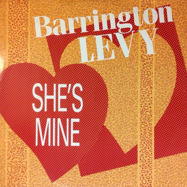 Barrington Levy - She's Mine