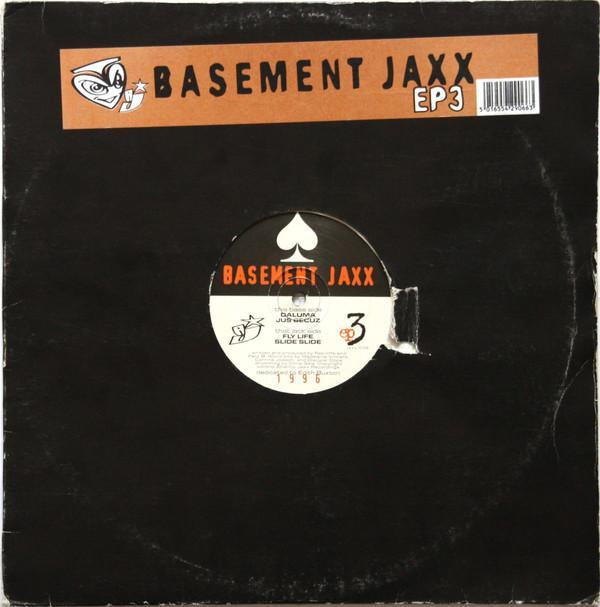 Basement Jaxx - EP3