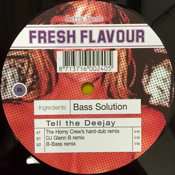 Bass Solution - Tell The Deejay