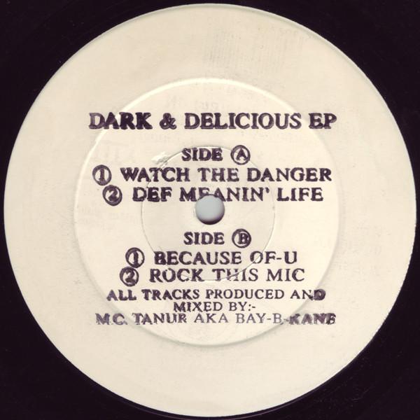 Bay B Kane - Dark & Delicious EP
