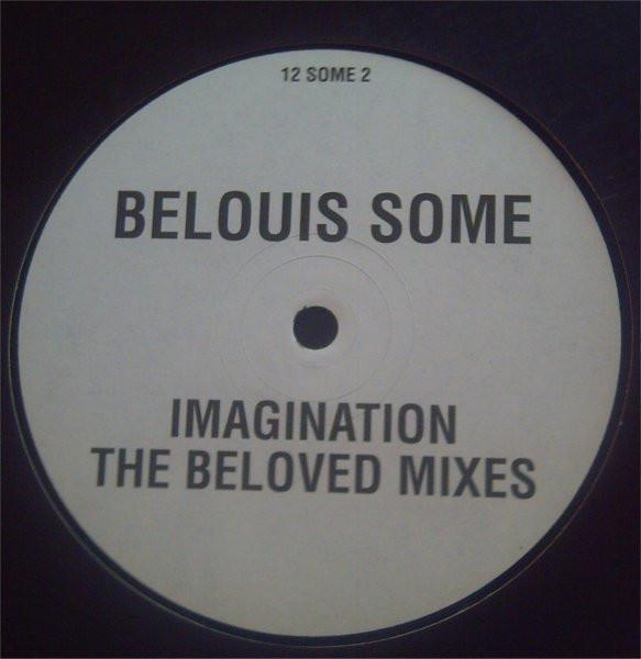 Belouis Some - Imagination (The Beloved Mixes)