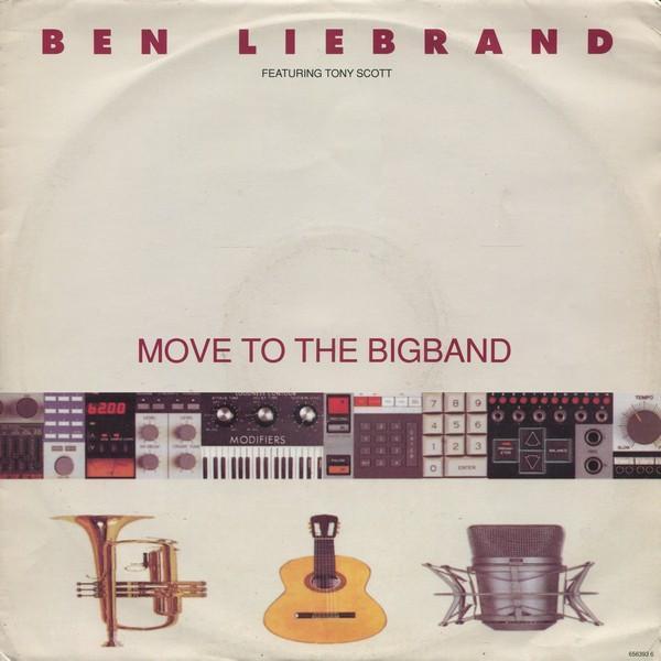 Ben Liebrand, Tony Scott - Move To The Bigband