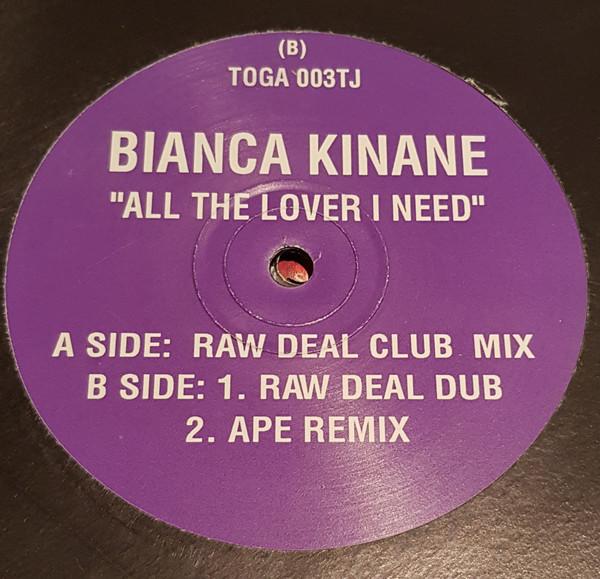 Bianca Kinane - All The Lover I Need