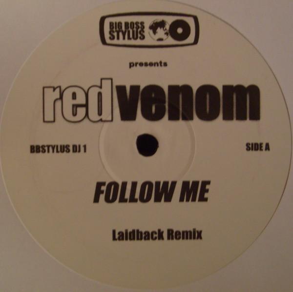 Big Boss Stylus, Red Venom - Follow Me
