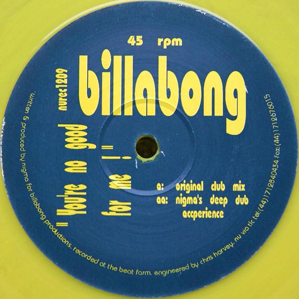 Billabong - You're No Good For Me