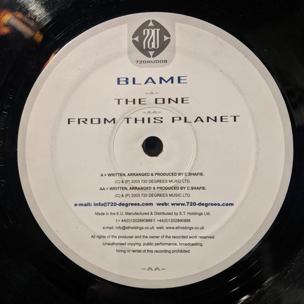 Blame - The One / From This Planet