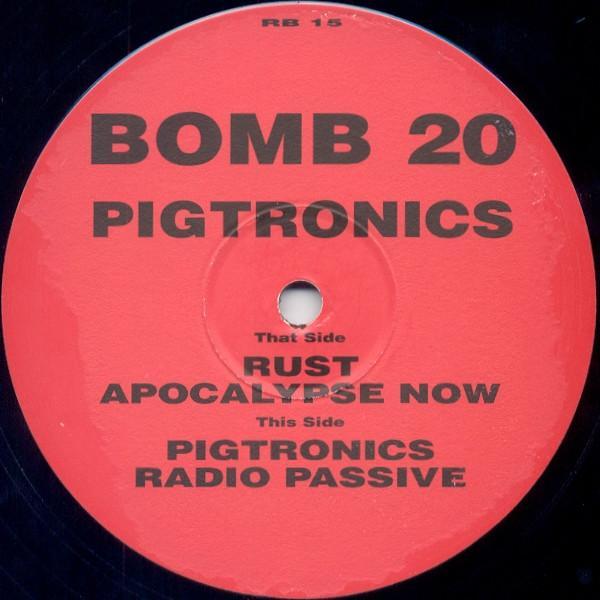 Bomb 20 - Pigtronics