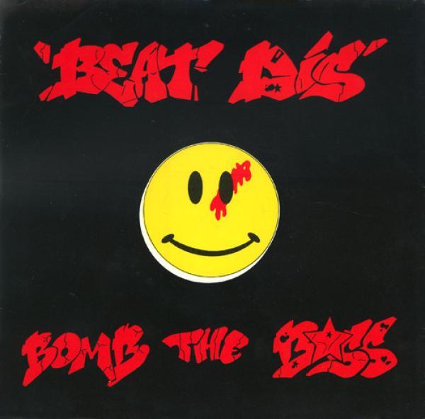 Bomb The Bass - Beat Dis
