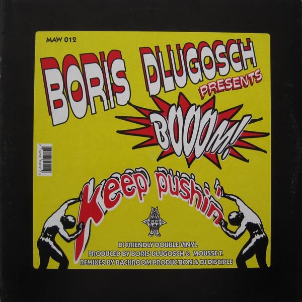 Booom!, Boris Dlugosch - Keep Pushin'