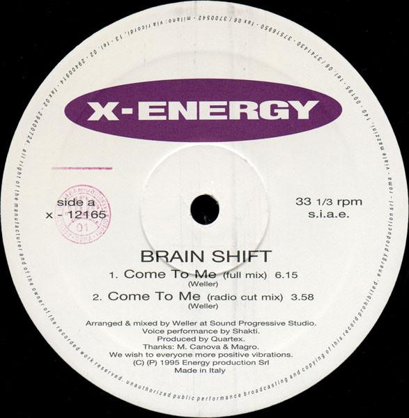 Brain Shift - Come To Me