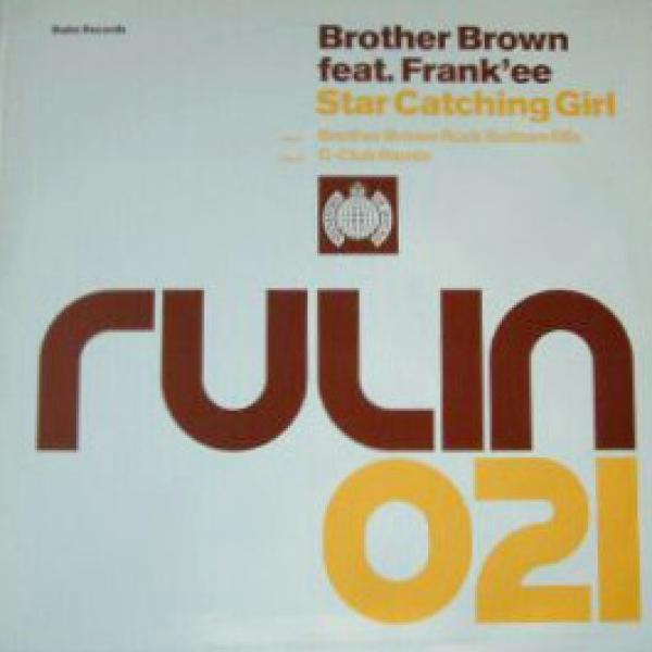 Brother Brown, Frank'ee - Star Catching Girl