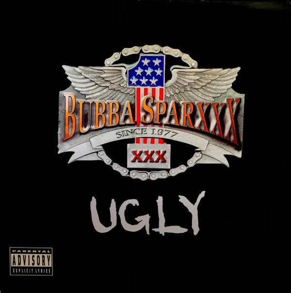 Bubba Sparxxx - Ugly