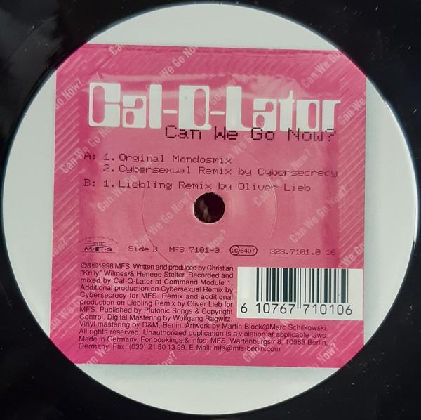 Cal-Q-Lator - Can We Go Now?