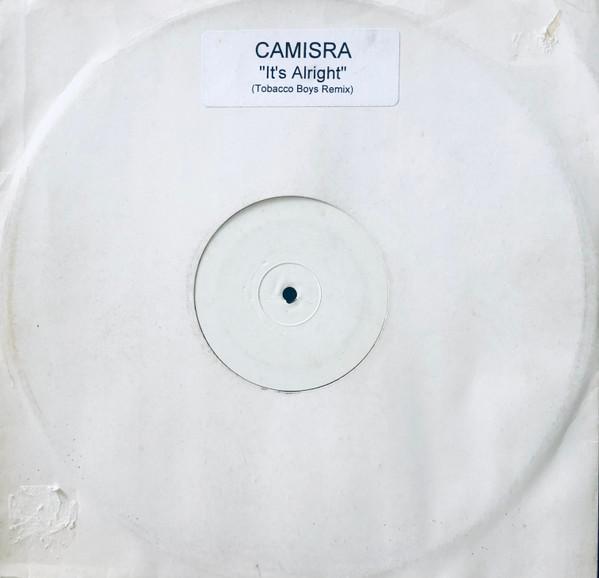 Camisra - It's Alright (Tobacco Boys Remix)
