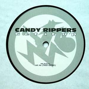 Candy Rippers - Get It Up (For Love)