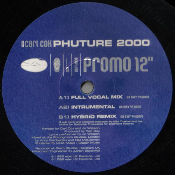 Carl Cox - Phuture 2000