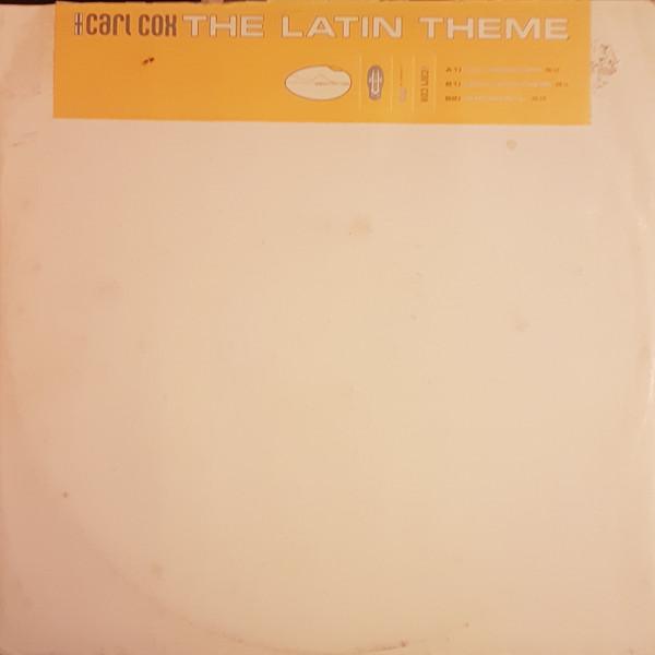 Carl Cox - The Latin Theme